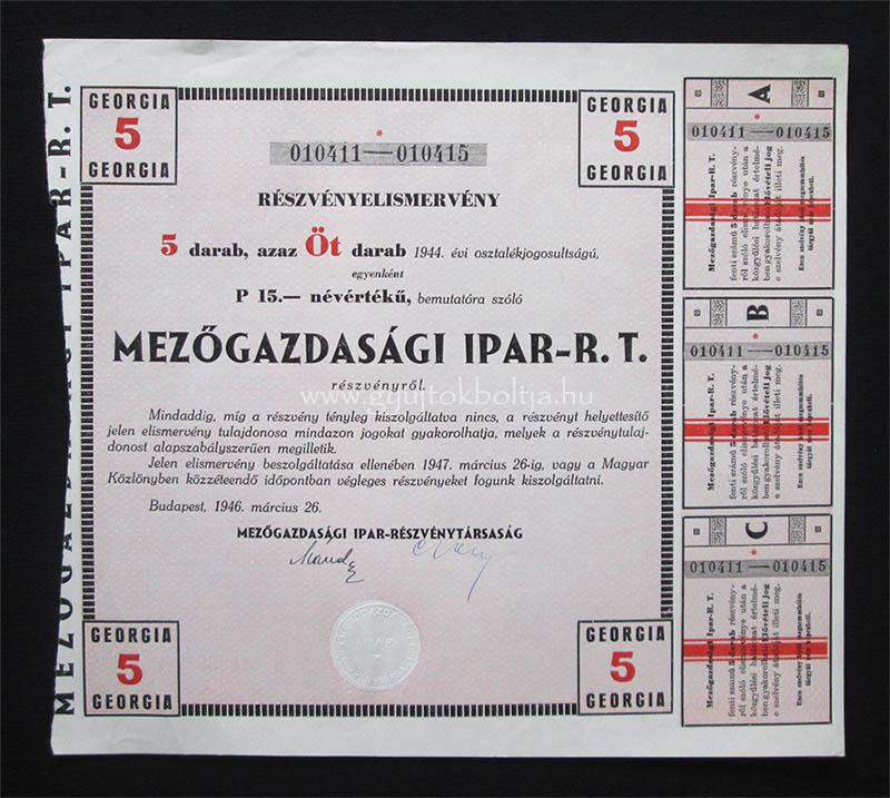 Mezőgazdasági Ipar Rt. részvényelismervény 5x15 pengő 1946